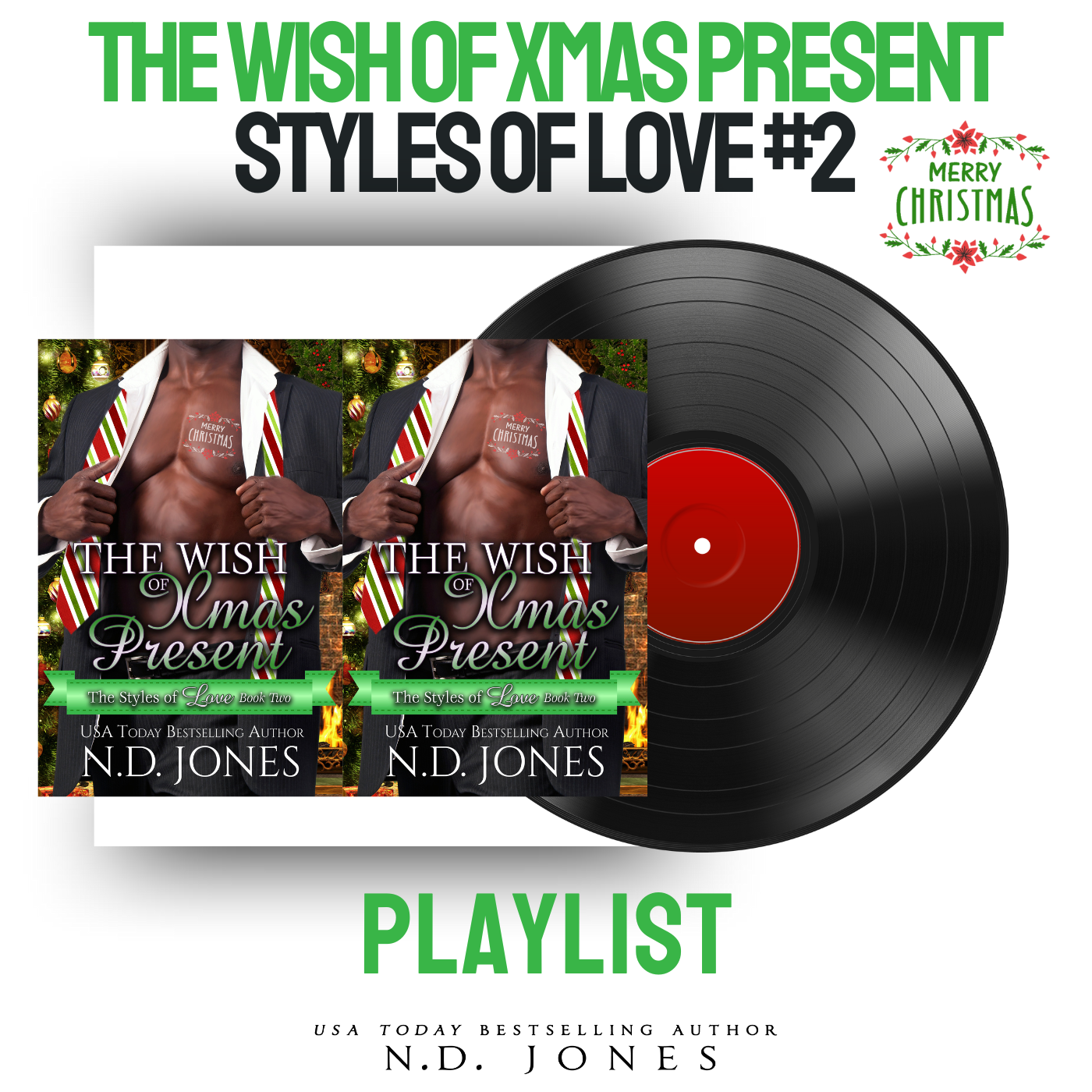 The Wish of Xmas Present by African American author N.D. Jones, a heartwarming Christmas romance about love, personal growth, and the joyful magic of the holiday season.