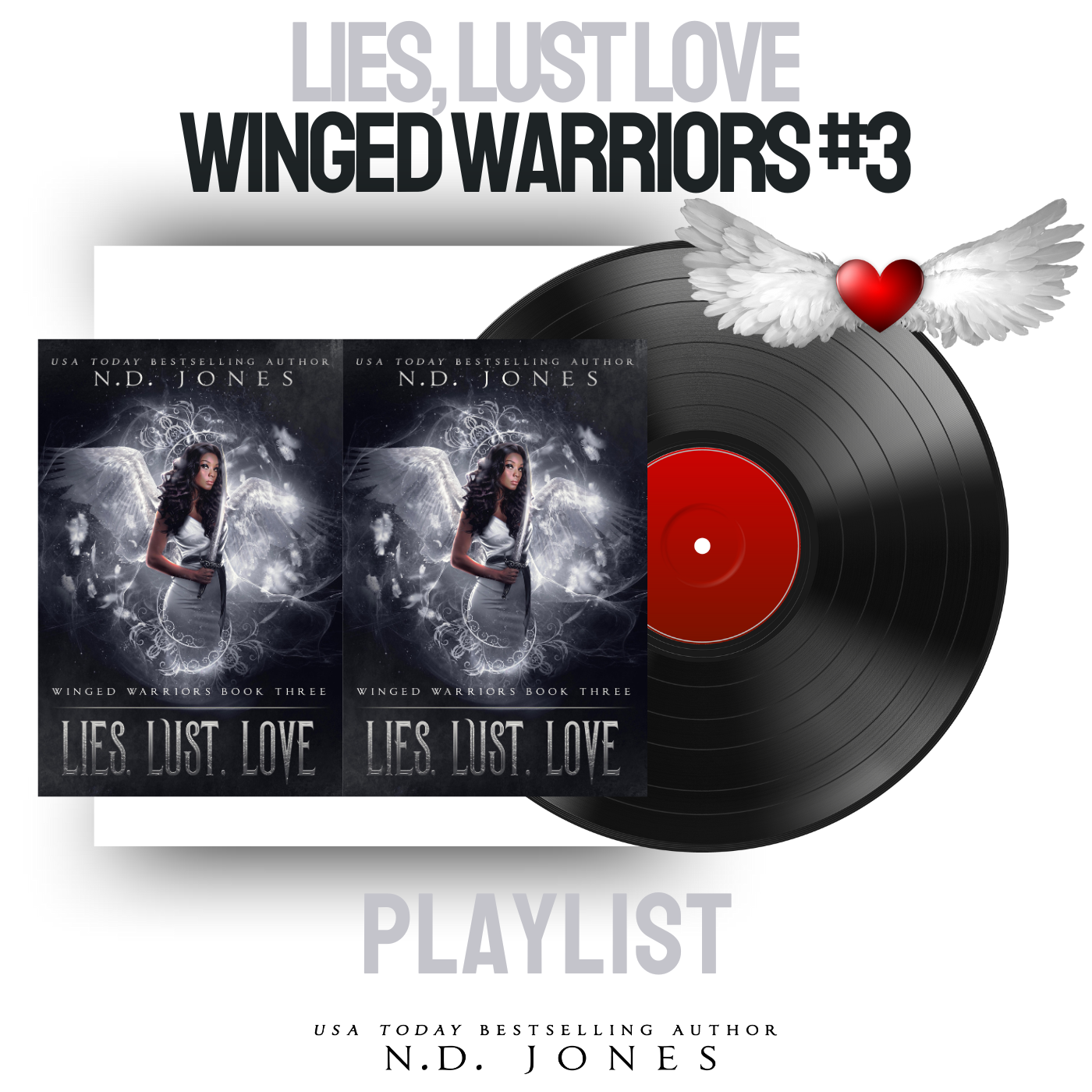 Lies, Lust, Love by African American author N.D. Jones, a Black fantasy romance of heavenly intrigue, forbidden attraction, and the fight for true love.