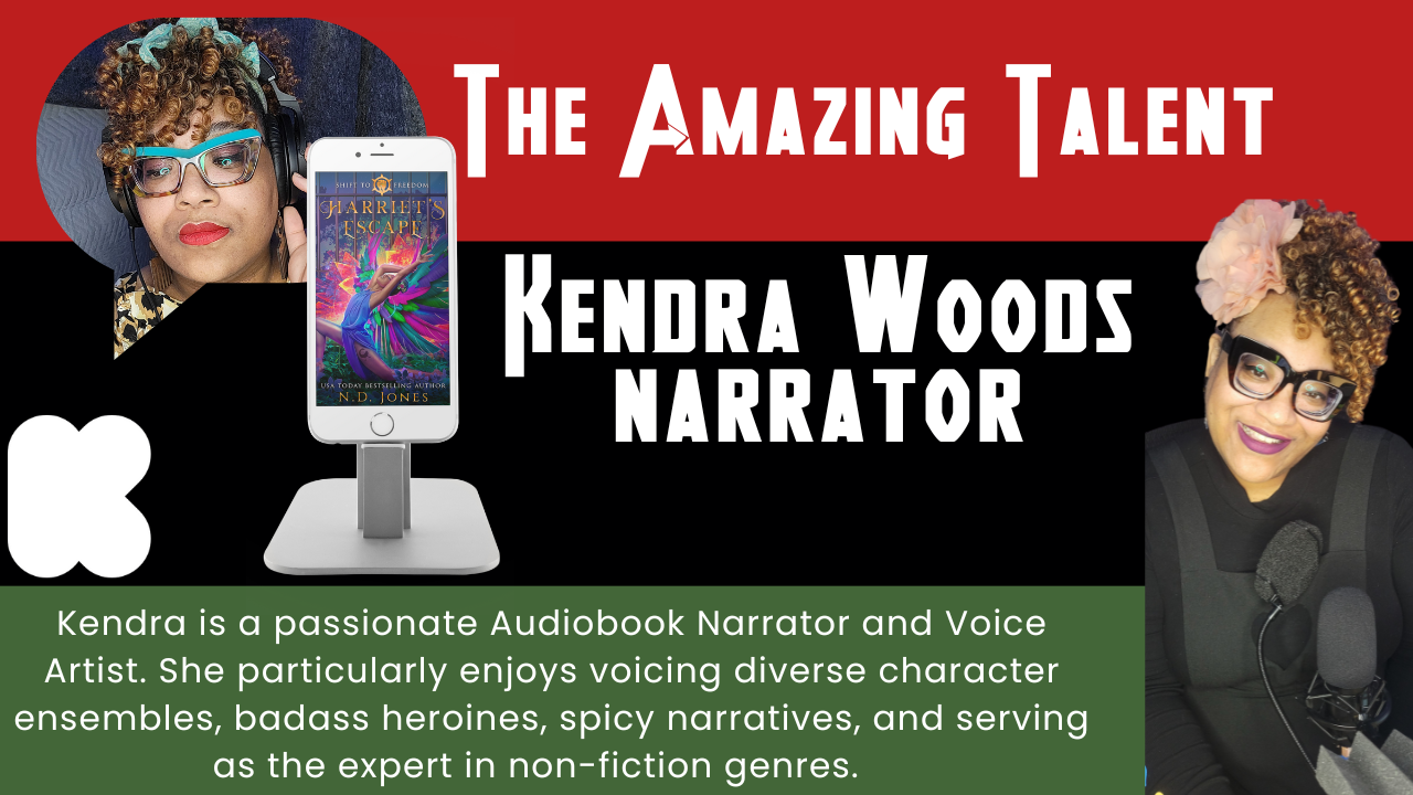 Harriet's Escape: Harriet Tubman Reimagined Kickstarter ND Jones Author Kendra Woods Audiobook Narrator